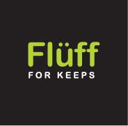 Fluff for Keeps