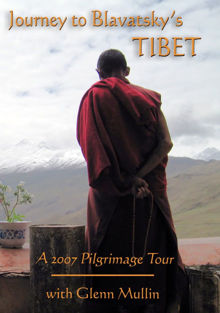 Theosophical Society - Journey to Blavatsky's Tibet with Glenn Mullin 