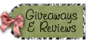 Giveaways & Reviews