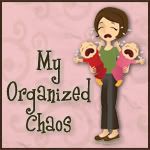 My Organized Chaos