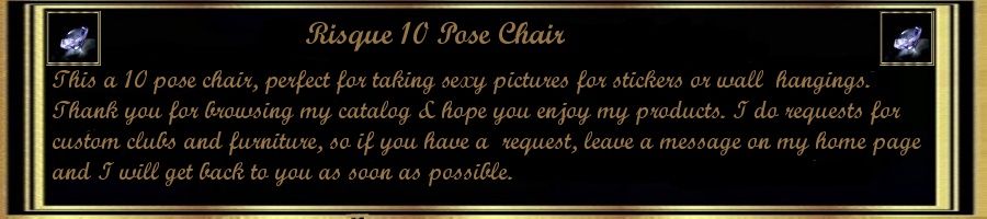 Risque 10 Pose Chair Description photo Risque10PoseChairDescription.jpg