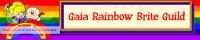 The Gaia Rainbow Brite Guild banner